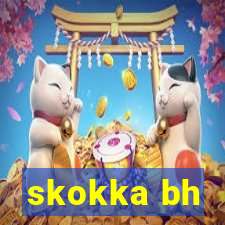 skokka bh